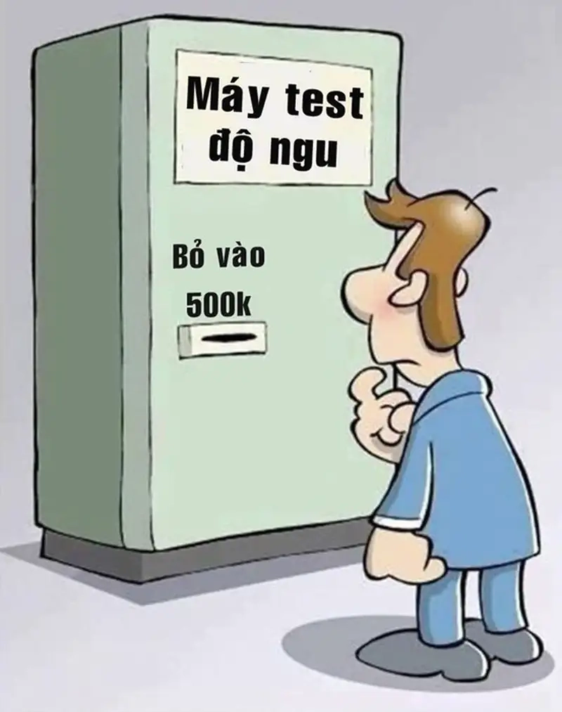 Meme giả ngu nhìn qua tưởng thiệt luôn