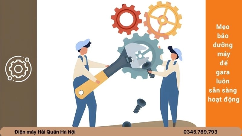 Mẹo bảo dưỡng máy để gara luôn sẵn sàng hoạt động