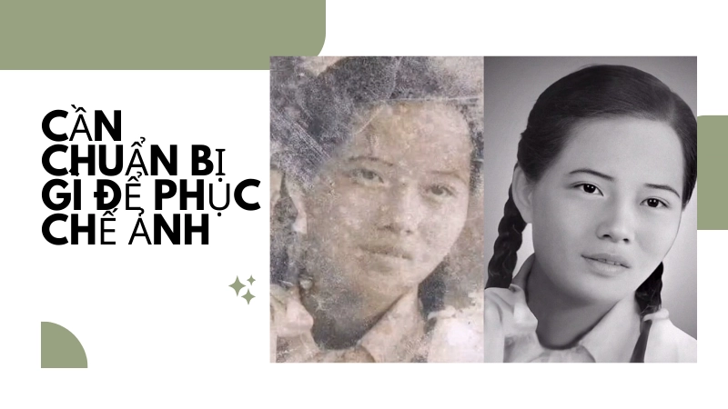 Cần chuẩn bị gì để phục chế ảnh cũ hiệu quả nhất?